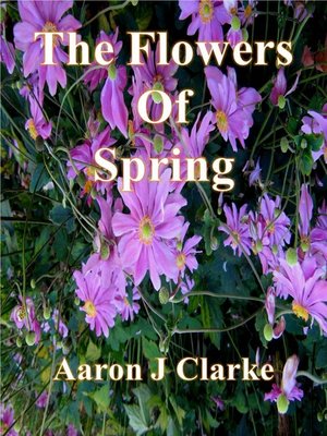 cover image of The Flowers of Spring
